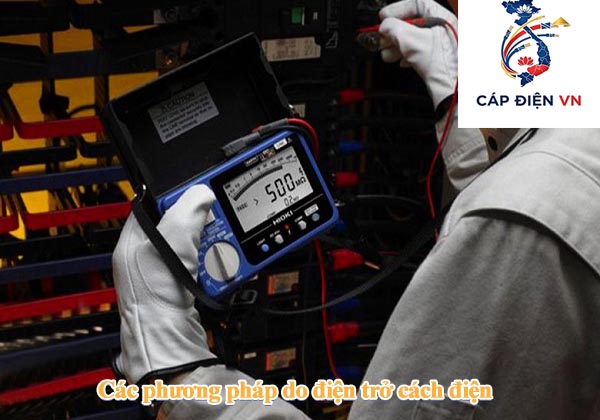 Các phương pháp do điện trở cách điện