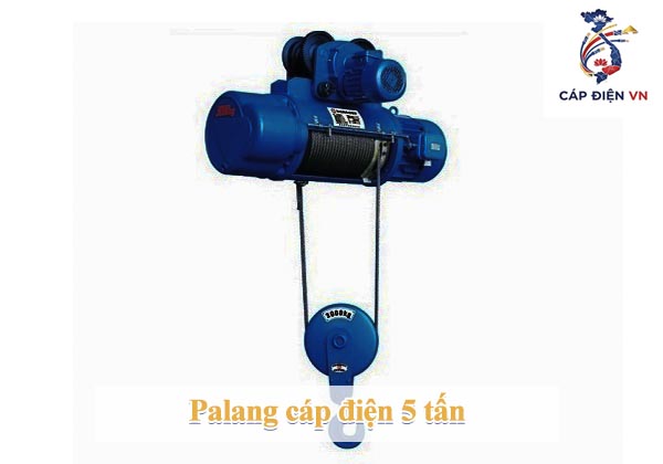 Palang cáp điện 5 tấn_Capdienvn