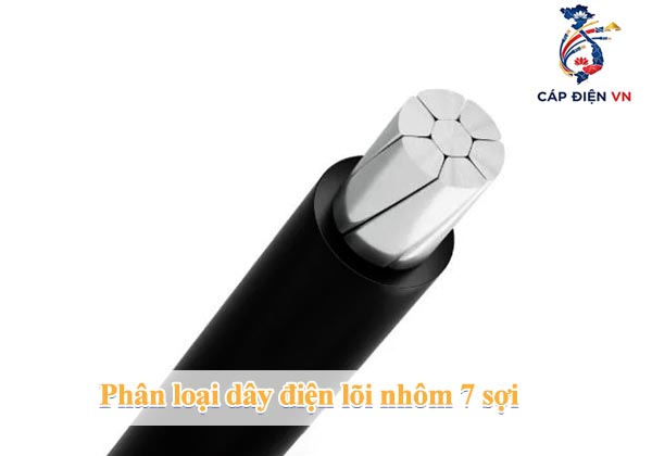 Phân loại dây điện lõi nhôm 7 sợi