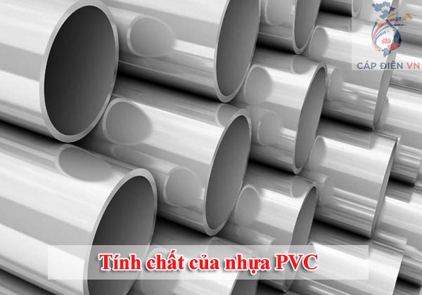 Tính chất của nhựa PVC