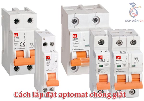 Cách lắp đặt aptomat chống giật tại nhà