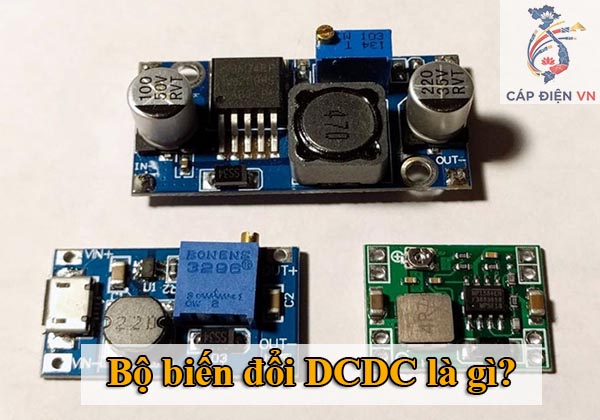 Bộ biến đổi DCDC là gì_Capdienvn