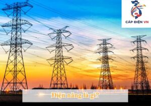 Điện năng là gì-Capdienvn