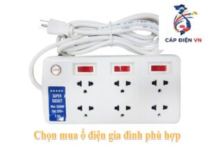 Hướng dẫn lựa chọn mua ổ điện gia đình phù hợp