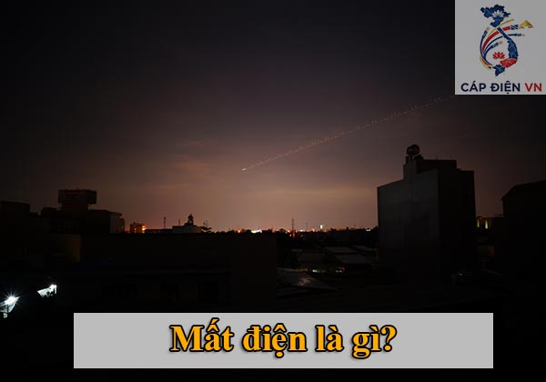 Mất điện là gì_Capdienvn
