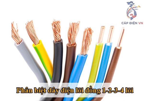 Phân biệt dây điện lõi đồng 1-2-3-4 lõi